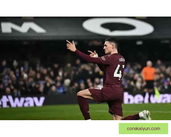 福登：低调的本土天才在赛场上迎来突破，表现亮眼。