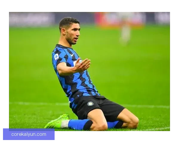 阿什拉夫在2025赛季华丽回归,助力球队冠军争夺状态回暖 阿什拉夫在2025赛季华丽回归,助力球队冠军争夺状态回暖